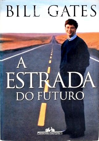 A Estrada do Futuro