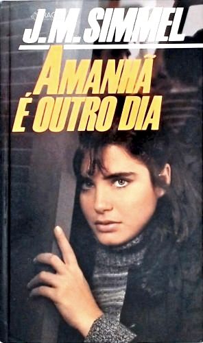 Amanhã É Outro Dia