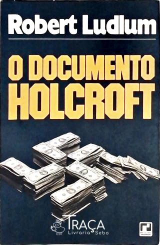 O Documento Holcroft