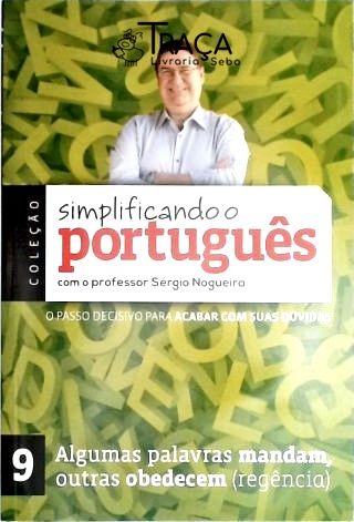 Simplificando o Portugues com o Professor Sergio Nogueira - Vol. 9