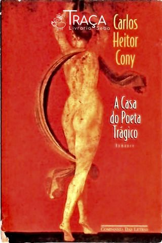 A Casa do Poeta Trágico