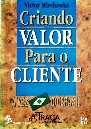 Criando Valor para o Cliente