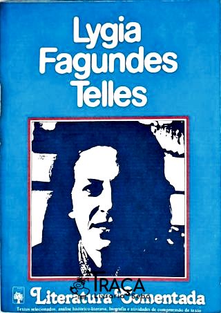 Literatura Comentada - Lygia Fagundes Telles