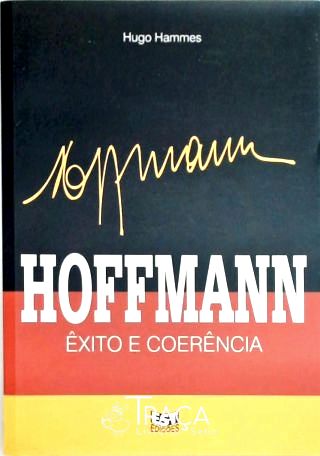 Hoffmann - Exito e Coerencia