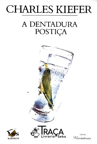 A Dentadura Postiça