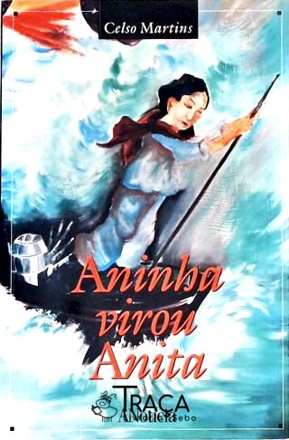 Aninha Virou Anita