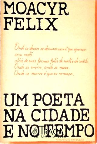 Um Poeta Na Cidade e No Tempo