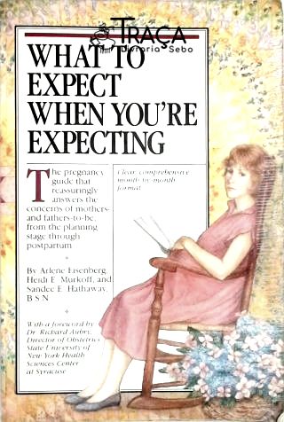 What To Expect When Youre Expecting
