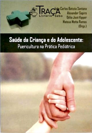 Saúde da Criança e do Adolescente