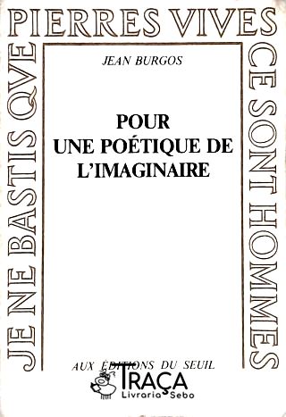 Pou Une Poétique de Le Imaginaire