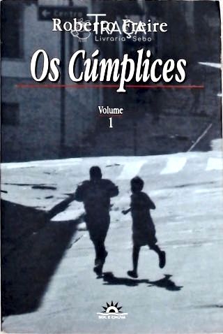 Os Cúmplices- Vol. 1