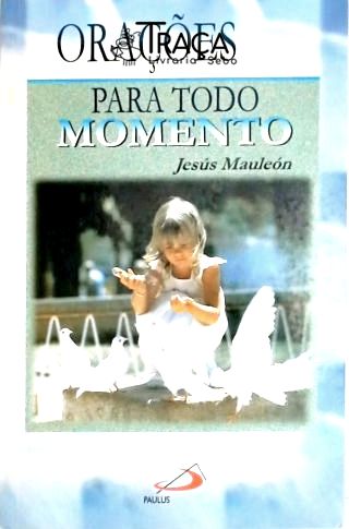 Orações para Todo Momento