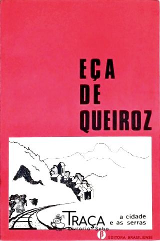A Cidade e as Serras