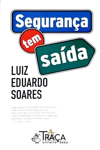 Segurança Tem Saída