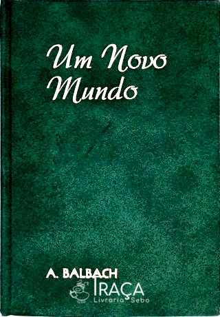 Um Novo Mundo