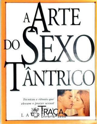A Arte do Sexo Tântrico