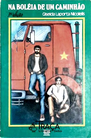 Na Boléia de Um Caminhão