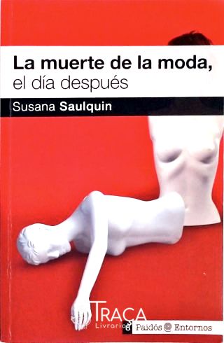La Muerte de La Moda