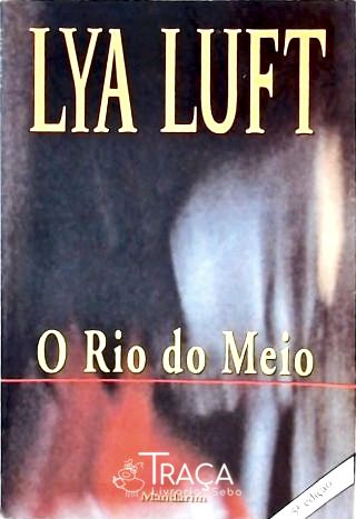 O Rio do Meio