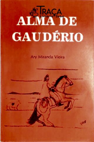 Alma de Gaudério