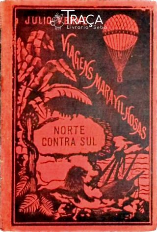 Norte Contra Sul - Segunda Parte