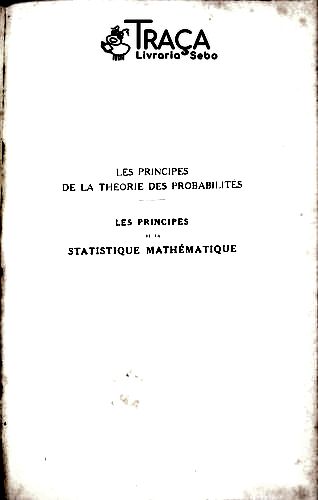 Les Principes de La Théorie Des Probabilités