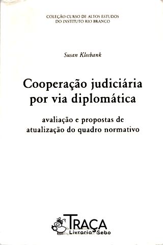 Cooperação Judiciária por Via Diplomática