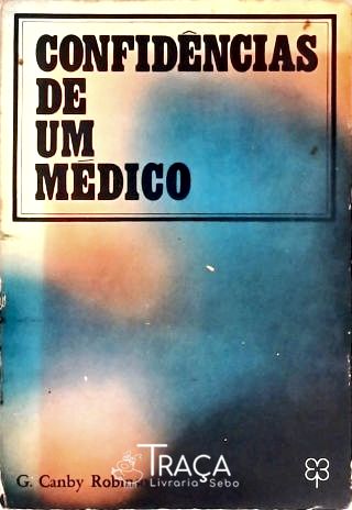 Confidências de Um Médico