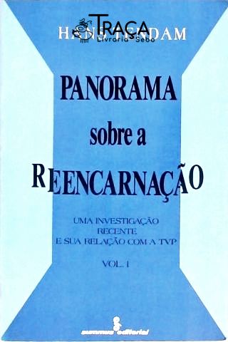 Panorama Sobre a Reencarnação - em 2 Volumes