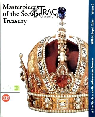 Masterpieces Of The Secular Treasury - Volume 2