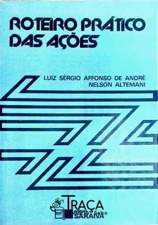 Roteiro Prático das Ações