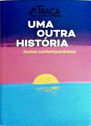 Uma Outra História