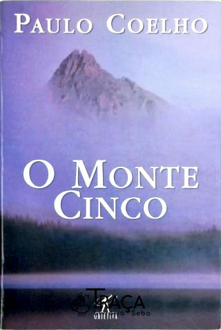 O Monte Cinco