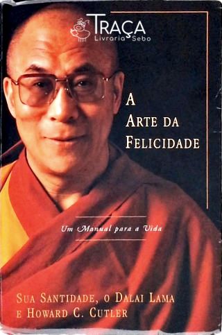 A Arte da Felicidade