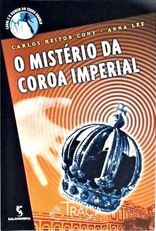 O Mistério da Coroa Imperial
