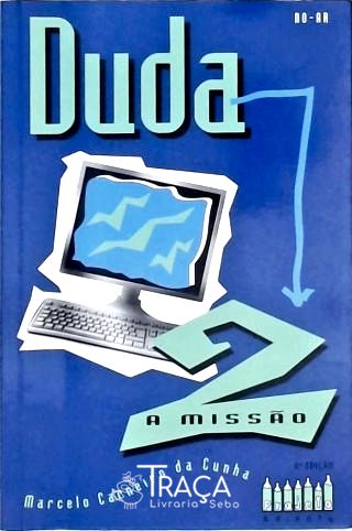Duda - a Missão - Vol. 2