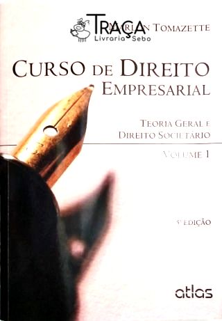 Curso de Direito Empresarial - Vol. 1