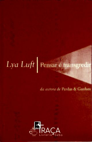 Pensar é Transgredir