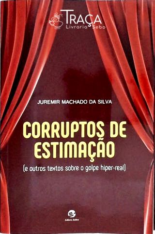 Corruptos de Estimação