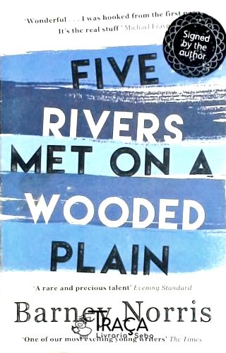 Five Rivers Met On a Wooded Plain