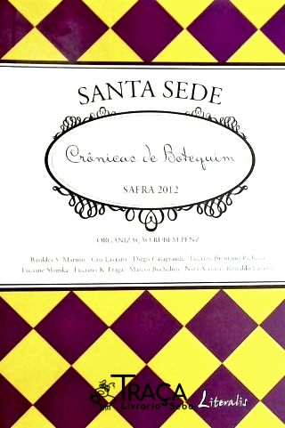 Santa Sede - Crônicas de Botequim