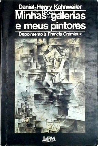 Minhas Galerias e Meus Pintores