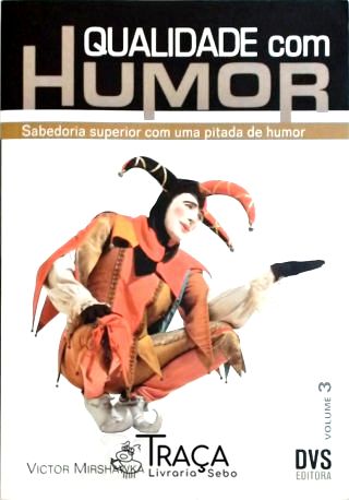Qualidade com Humor - Vol. 3