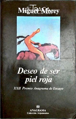 Deseo de Ser Piel Roja