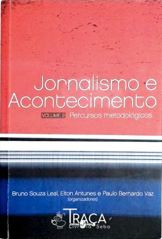 Jornalismo e Acontecimento Vol. 2