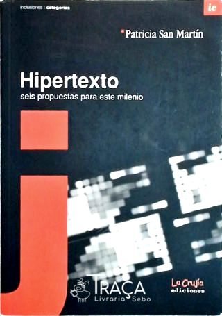 Hipertexto - Seis Propuestas para Este Milenio