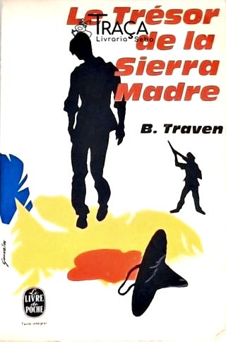 Le Tresór de La Sierra Madre