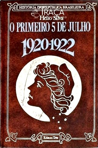 O Primeiro 5 de Julho - (1920-1922)