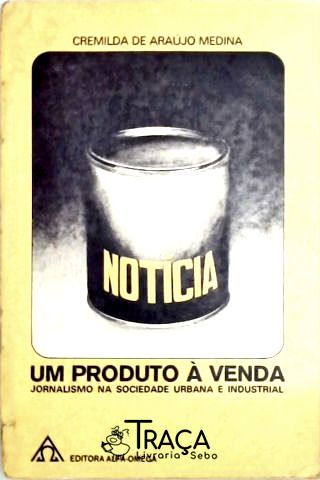 Notícia: Um Produto À Venda