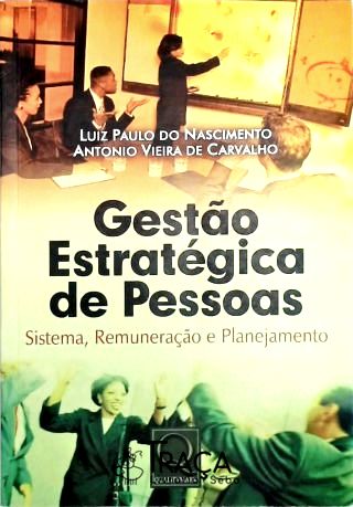 Gestão Estratégica de Pessoas